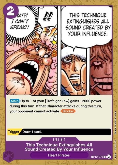 The "Extinguishes All Sound Created by Your Influence" Technique