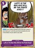 Luffy Is the Man Who Will Be King of the Pirates!!!