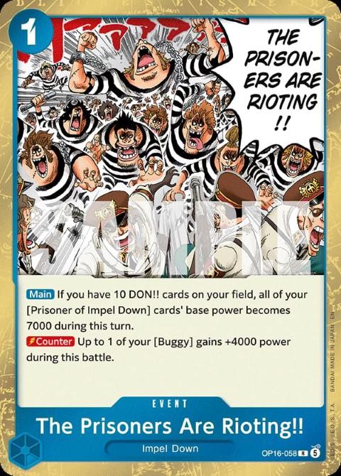 The Prisoners Are Rioting!!